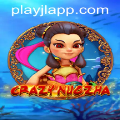 Exploring the World of CrazyNuoZha: A Comprehensive Guide